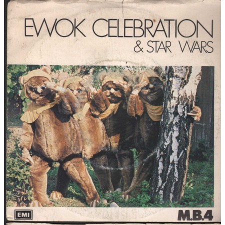 M B 4 Vinile 7" 45 Giri Ewok Celebration & Star Wars EMI – 061186417 Nuovo