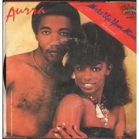 Aurra Vinile 7" 45 Giri Make Up Your Mind Salsoul Records – S77017 Nuovo