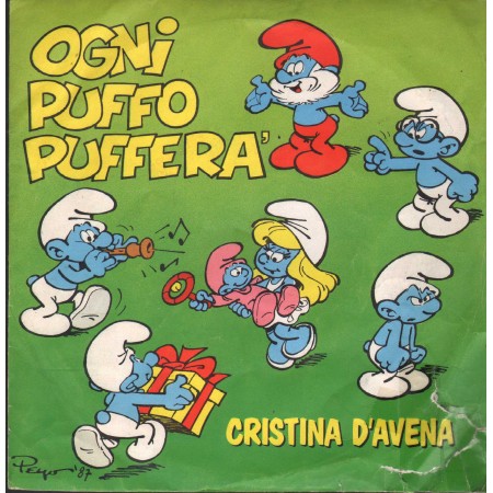 Cristina D'Avena Vinile 7" 45 Giri Ogni Puffo Pufferà Five – FM13183 Nuovo