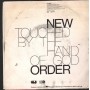New Order Vinile 7" 45 Giri Touched By The Hand Of God CGD – INT10779 Nuovo