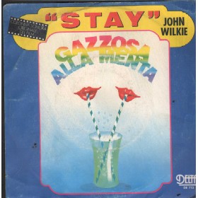 John Wilkie Vinile 7" 45 Giri Stay Delta – DE713 Nuovo
