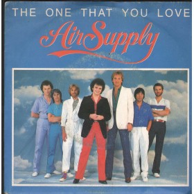 Air Supply Vinile 7" 45 Giri The One That You Love Arista – ARS37065 Nuovo
