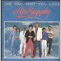 Air Supply Vinile 7" 45 Giri The One That You Love Arista – ARS37065 Nuovo