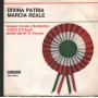 Gruppo Corale Canti D'Italia Vinile 7" 45 Giri Divina Patria CBN46031 Nuovo