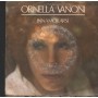 Ornella Vanoni Vinile 7" 45 Giri Innamorarsi CGD – CGD10277 Nuovo