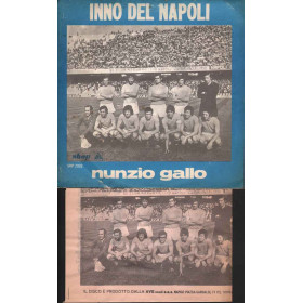 Nunzio Gallo  45giri 7" Inno Del Napoli / Uocchie E Maluocchie Nuovo SHP 2002