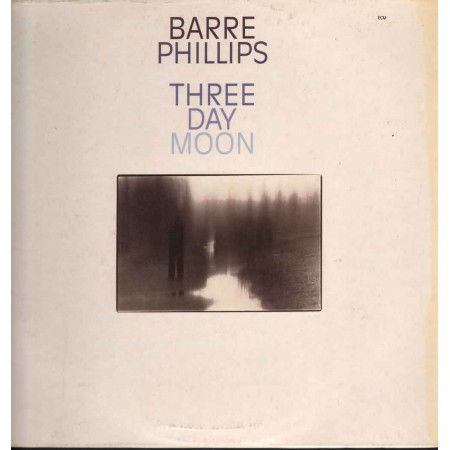 Barre Phillips Lp 33giri Three Day Moon  Nuovo ECM1123