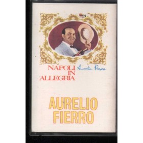 Aurelio Fierro MC7 Napoli In Allegria King Universal – 1007 Nuova