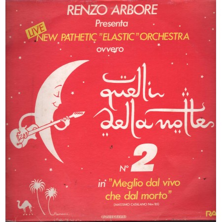 Renzo Arbore New Pathetic Orchestra Vinile LP Quelli Della Notte N. 2 LPX146 Nuovo