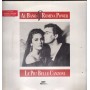 Al Bano E Romina Power Vinile LP Le Più Belle Canzoni 9031738781 Sigillato