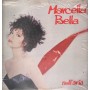 Marcella Bella Vinile 12" Nell'Aria CBS – CBS25477 Sigillato