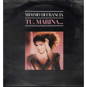 Mimmo Di Francia Vinile LP Tu, Marina... Storm – ZSLTM55486 Nuovo