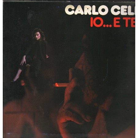 Carlo Celi Vinile LP Io... E Te Leep Records – LEP2003 Nuovo