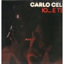 Carlo Celi Vinile LP Io... E Te Leep Records – LEP2003 Nuovo