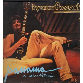 Ivano Fossati Vinile LP Panama E Dintorni RCA – PL31570 Nuovo
