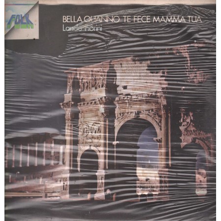 Lando Fiorini Vinile LP Bella Quanno Te Fece Mamma Tua Ricordi – ORL8090 Sigillato