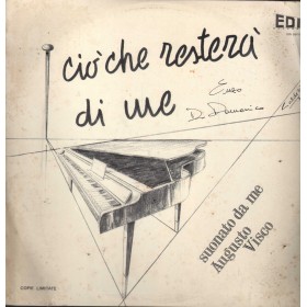 Enzo Di Domenico, Augusto Visco Vinile LP Ciò Che Resterà Di Me EDI00103 Nuovo