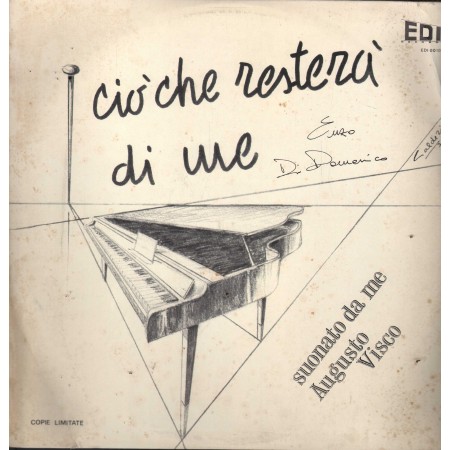 Enzo Di Domenico, Augusto Visco Vinile LP Ciò Che Resterà Di Me EDI00103 Nuovo