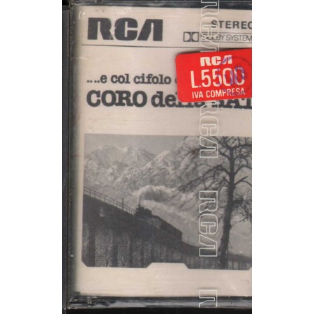 Coro Della Sat MC7 E Col Cifolo Del Vapore RCA – 31509 Sigillato