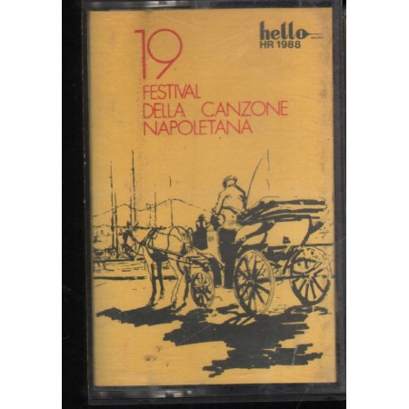 Various MC7 19 Festival Della Canzone Napoletana Hello – HR1988 Nuova