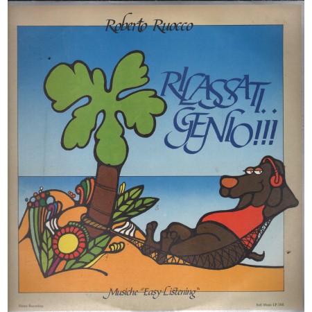 Roberto Ruocco Vinile LP Rilassati Genio Soft – LP3301 Nuovo