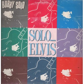 Bobby Solo Vinile LP Solo.... Elvis Five – FM13565 Nuovo