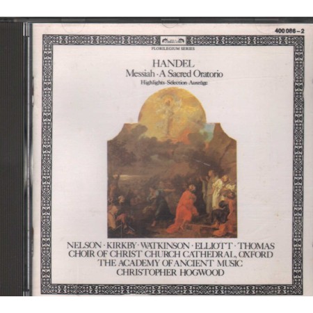 Handel, Academy Of Ancient, Hogwood CD Messiah, A Sacred Oratorio 4000862 Nuovo
