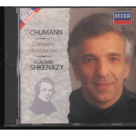 Schumann, Ashkenazy CD Carnaval - Humoreske Decca – 4210102 Nuovo