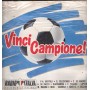Various Lp Vinile Vinci Campione! Ricordi – SMRL6421 Sigillato