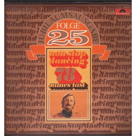 James Last Lp Vinile Non Stop Dancing 78 - Folge 25 Polydor – 2371871 Nuovo