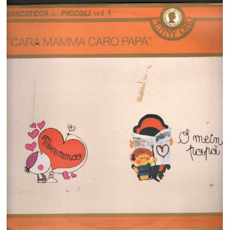Piccolo Coro Dell'Antoniano Lp Vinile Cara Mamma Caro Papà 	Rifi – RPO75030 Nuovo