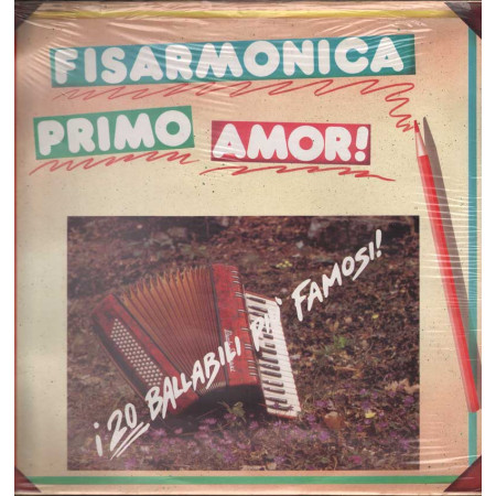 AA.VV.  Lp 33giri Fisarmonica Primo Amor! Nuovo Sigillato 0000215