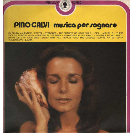 Pino Calvi Lp 33giri Musica Per Sognare - Sexy Cover  Nuovo 0072008