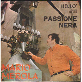 Mario Merola 45giri 7" Passione Nera / Dduje Core E 'Nu Curtiello Nuovo Mario Merola 45giri 7" Passione Nera / Dduje Core E 'Nu Curtiello Nuovo