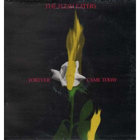 The Flesh Eaters Lp Vinile Forever Came Today / Expanded  EX 25 Nuovo The Flesh Eaters Lp 33giri Forever Came Today Nuovo