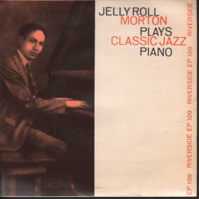 Jelly Roll Morton Vinile EP 7" Plays Classic Jazz Piano Nuovo Jelly Roll Morton Vinile EP 7" Plays Classic Jazz Piano Nuovo