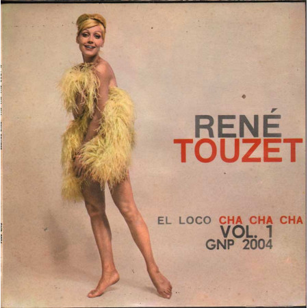 Rene' Touzet Vinile EP 7" El Loco Cha Cha Cha - Volume One Nuovo