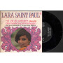 Lara Saint Paul Vinile 7" 45giri Mi Va Di Cantare / Domenica Pomeriggio