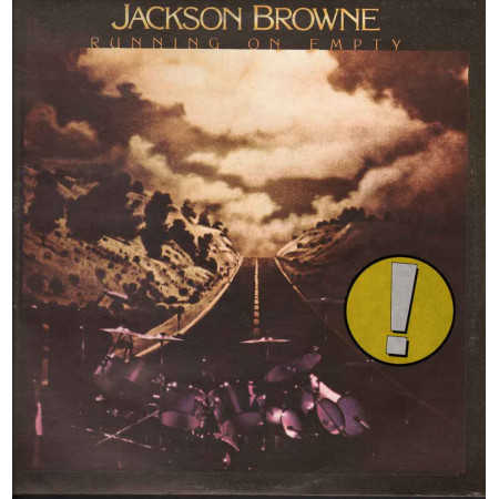 Jackson Browne -  Lp 33giri Running On Empty Nuovo   W 53070