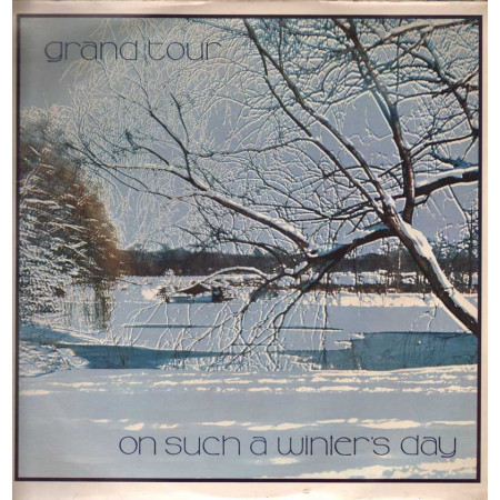 Grand Tour Lp 33giri On Such A Winter's Day Nuovo