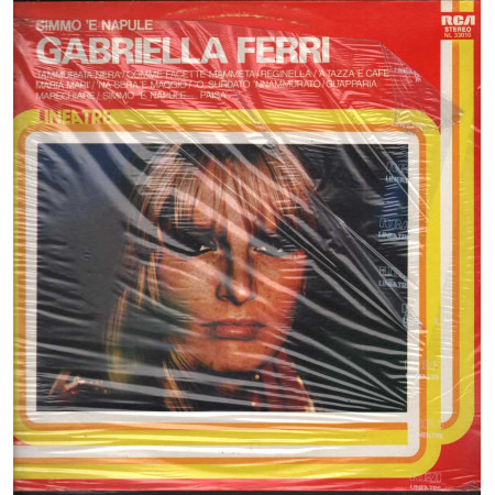 Gabriella Ferri Lp Vinile Simmo 'E Napule / RCA ‎NL 33010 Linea TRE Sigillato 