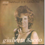 Giulietta Sacco  45giri 7" Napule D''E Canzone / Mario E Lucia Nuovo BC4042