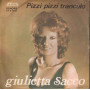 Giulietta Sacco  45giri 7" Pizzi Pizzi Tranculo / Gelosa D'o Mare Nuovo BC4045