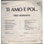 Fred Bongusto Lp 33giri Ti Amo e Poi...  Nuovo