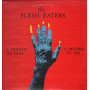 The Flesh Eaters Lp 33giri A Minute To Pray A Second To Die Nuovo 600022