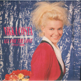 Nikka Costa Vinile 7" 45giri All For The Love (Vattene Amore) Nuovo