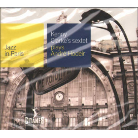 Kenny Clarke's Sextet CD Plays Andre Hodeir / Gitanes Jazz In Paris Sigillato Kenny Clarke's Sextet CD Plays Andre Hodeir / Gitanes Jazz In Paris