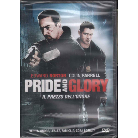 Pride And Glory - Il Prezzo Dell'Onore DVD C Farrell / E Norton Sig 8031179925872