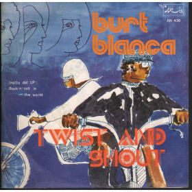 Burt Blanca Vinile 7" 45giri Twist And Shout Nuovo Aris – Moderne Vinile 7" 45giri Indicatif Nuovo ARL 37062