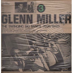 Glenn Miller Lp 33giri The Swinging Big Bands (1939/1942) Vol.3 Sigillato SM3619